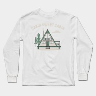 Cabin Sweet Cabin Long Sleeve T-Shirt